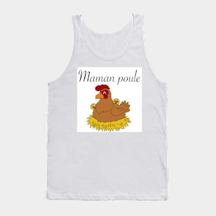 Mother hen Tank Top